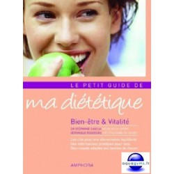 Le petit guide de ma diététique