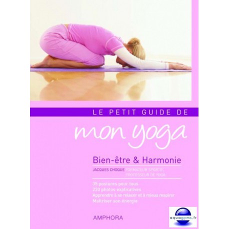 Le petit guide de mon yoga